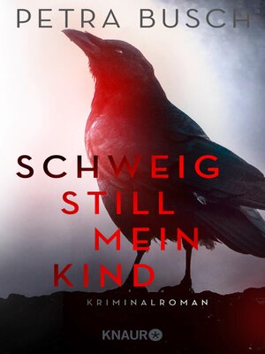 cover image of Schweig still, mein Kind
